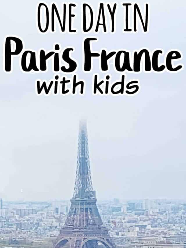 One Day In Paris With Kids